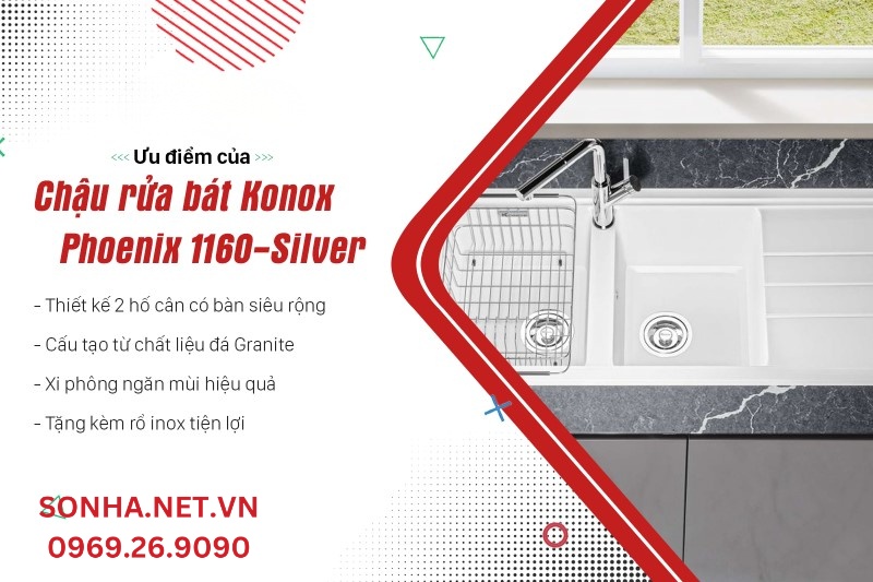 Ưu điểm của chậu rửa b&aacute;t Konox Phoenix 1160-Silver
