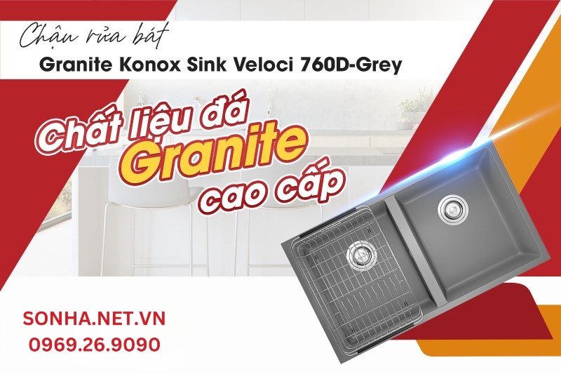 Konox Sink Veloci 760D-Grey thi&ecirc;́t k&ecirc;́ với chất liệu đ&aacute; Granite cao cấp