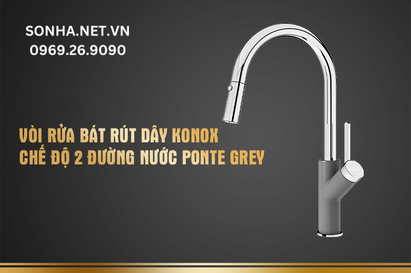 V&ograve;i rửa b&aacute;t r&uacute;t d&acirc;y Konox chế độ 2 đường nước Ponte Grey
