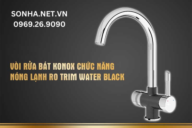 V&ograve;i rửa b&aacute;t Konox kết hợp chức năng n&oacute;ng lạnh + RO Trim-Water Black