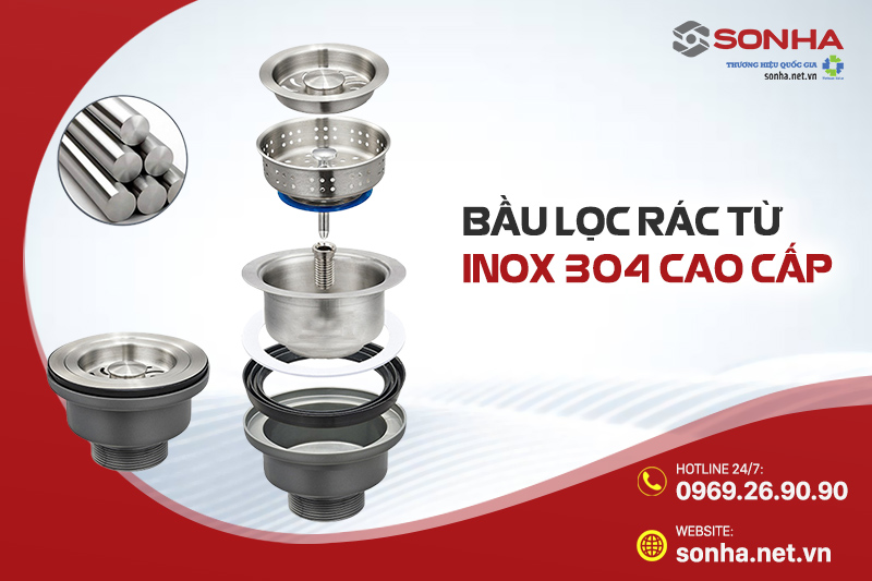 Bầu lọc r&aacute;c xi ph&ocirc;ng l&agrave;m từ inox cao cấp