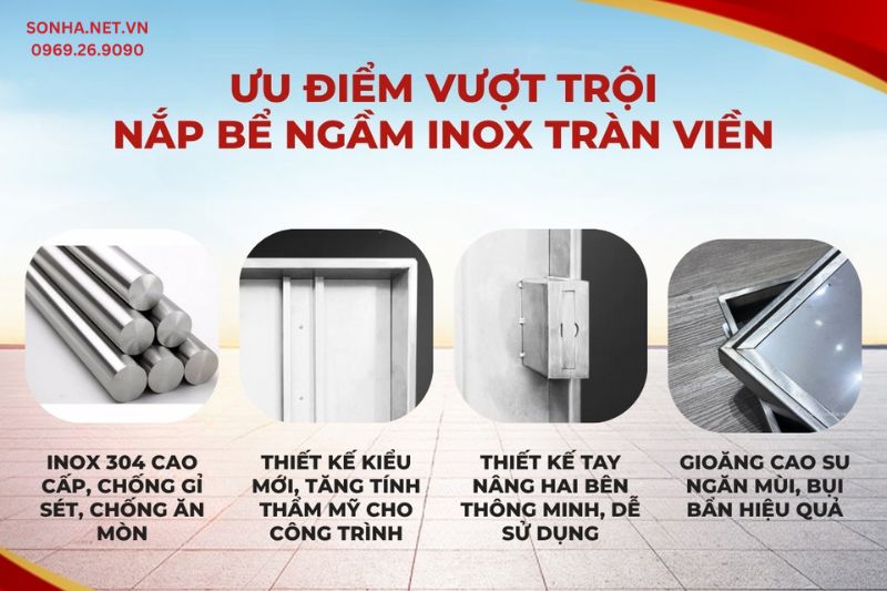 Ưu điểm nắp bể ngầm inox 800x800, chịu tải 500kg