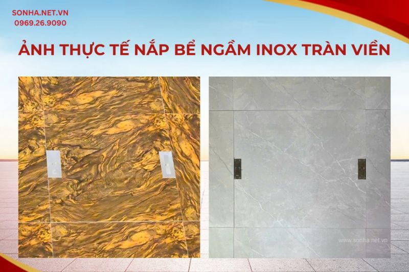 Lắp đặt nắp bể ngầm inox tại c&aacute;c c&ocirc;ng tr&igrave;nh