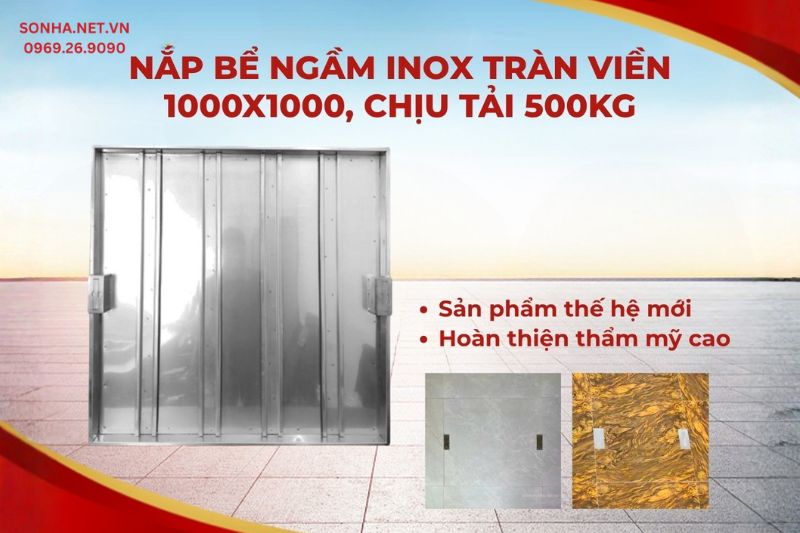 Nắp bể nước ngầm inox tr&agrave;n viền 1000x1000 chịu tải 500Kg