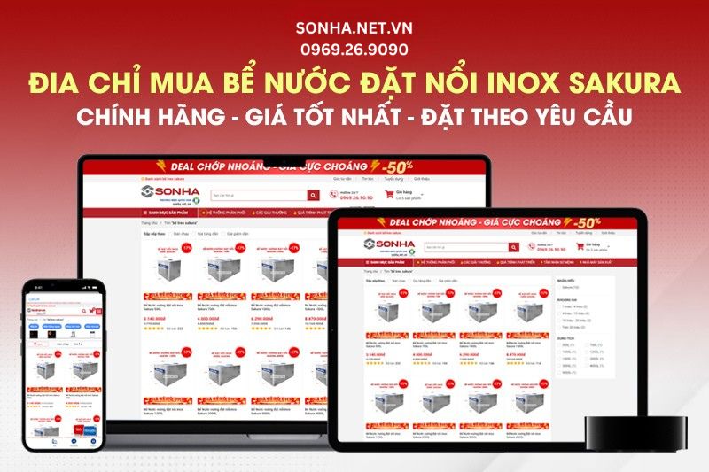 Địa chỉ uy t&iacute;n mua bể nước vu&ocirc;ng đặt nổi Sakura 500L