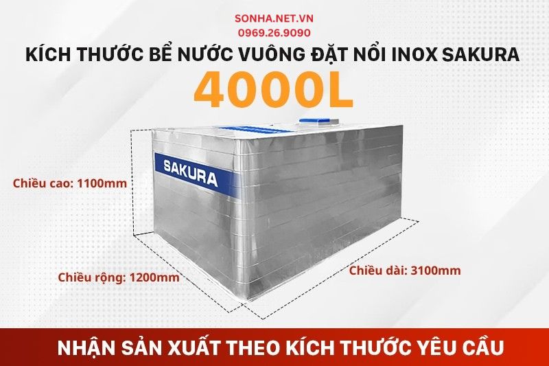Kích thước bể nước vuông đặt nổi inox Sakura 4000L