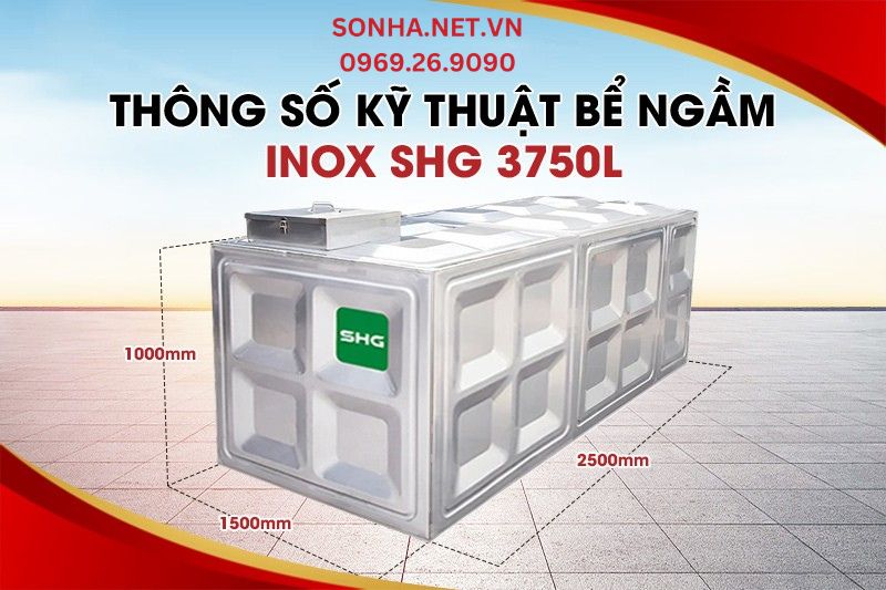 Th&ocirc;ng số k&iacute;ch thước của bể nước ch&ocirc;n ngầm inox SHG 3750L