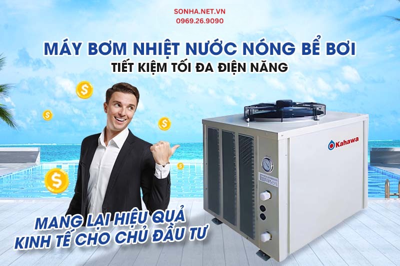 Sử dụng máy bơm nhiệt bể bơi Kahawa mang đến lợi ích kinh tế cho chủ đầu tư