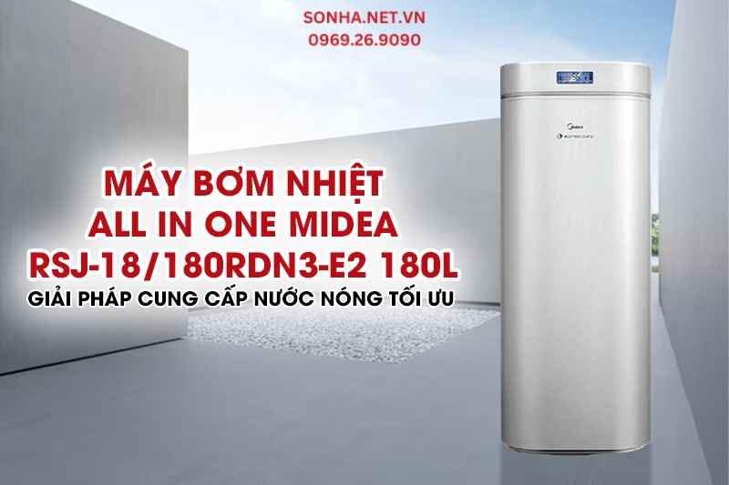 Si&ecirc;u phẩm m&aacute;y bơm nhiệt All In One Midea RSJ-18/180RDN3-E2 180L