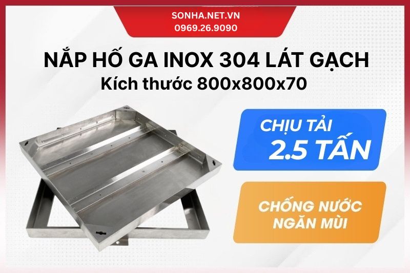 Nắp hố ga inox 304 l&aacute;t gạch 800x800x70 - chịu tải 2.5 giảm gi&aacute; sốc 