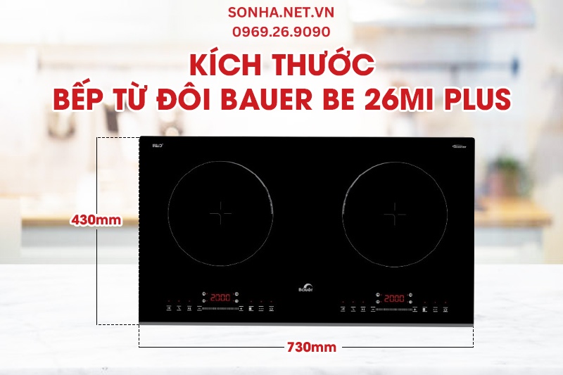 K&iacute;ch thước bếp từ đ&ocirc;i Bauer BE 26MI Plus 2 v&ugrave;ng nấu