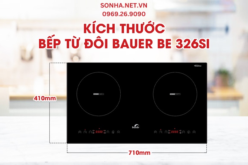 K&iacute;ch thước bếp từ 2 v&ugrave;ng nấu Bauer BE 326SI