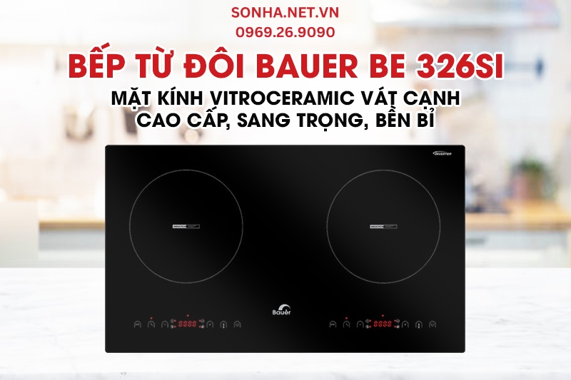 Bếp từ đ&ocirc;i Bauer BE 326SI sử dụng mặt k&iacute;nh Vitroceramic cao cấp