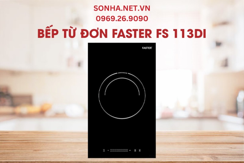 Bếp từ đơn Faster FS 113DI chính hãng