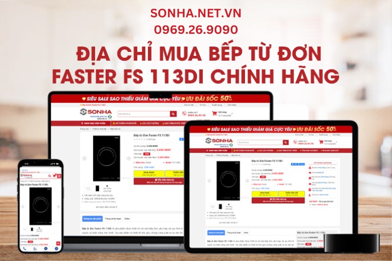 Địa chỉ mua bếp từ đơn Faster FS 113DI uy tín