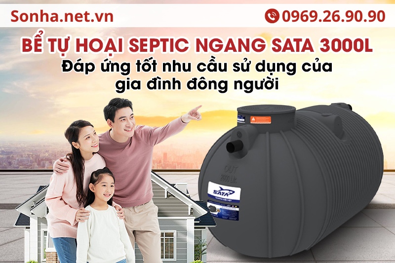 Bể phốt nhựa ngang SATA 3000L đáp ứng nhu cầu của người dùng