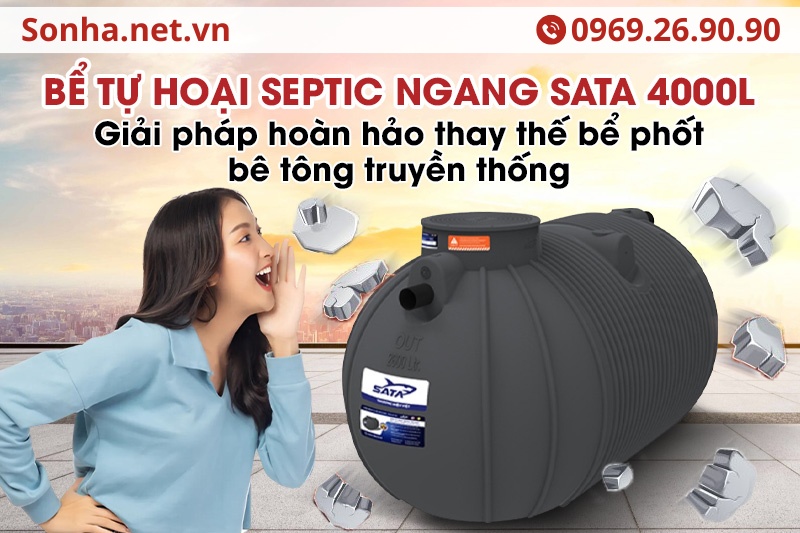  Kh&aacute;m ph&aacute; si&ecirc;u phẩm bể tự hoại septic ngang SATA 4000L