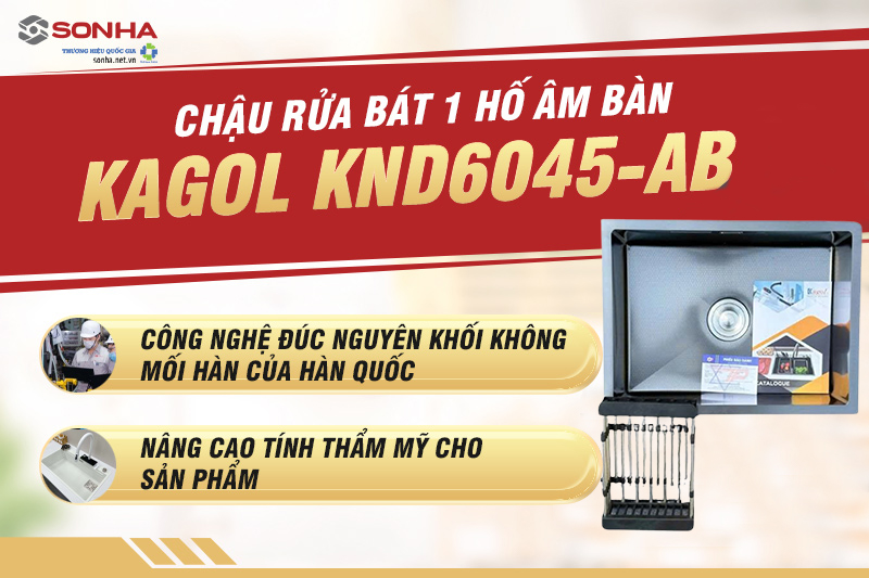 Bồn rửa ch&eacute;n Kagol KND6045-AB đ&uacute;c nguy&ecirc;n khối kh&ocirc;ng mối h&agrave;n