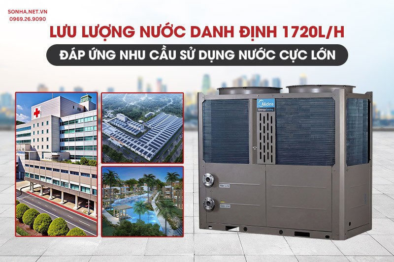 Lưu lượng nước 1720L/H đáp ứng nhu cầu sử dụng nước nóng cực lớn
