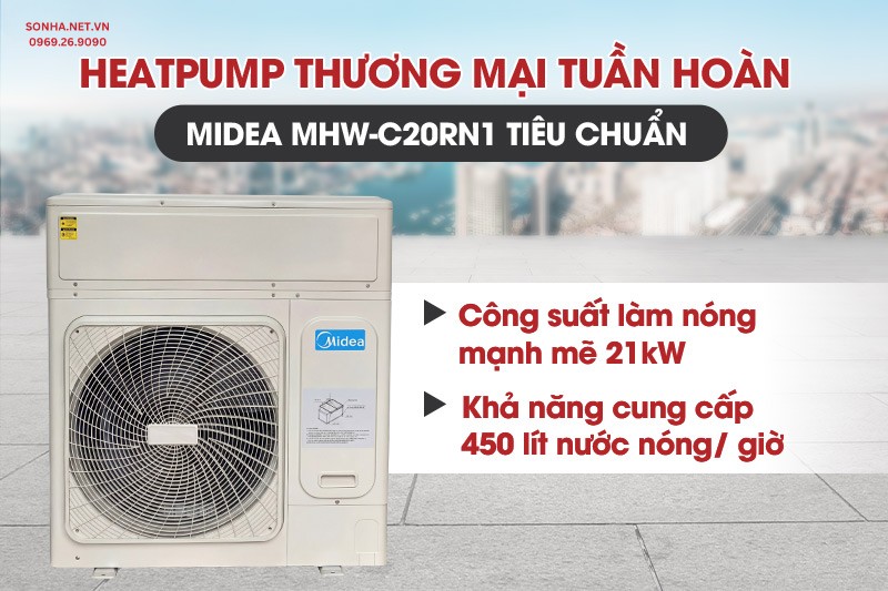 M&aacute;y bơm nhiệt Midea sở hữu c&ocirc;ng suất mạnh mẽ