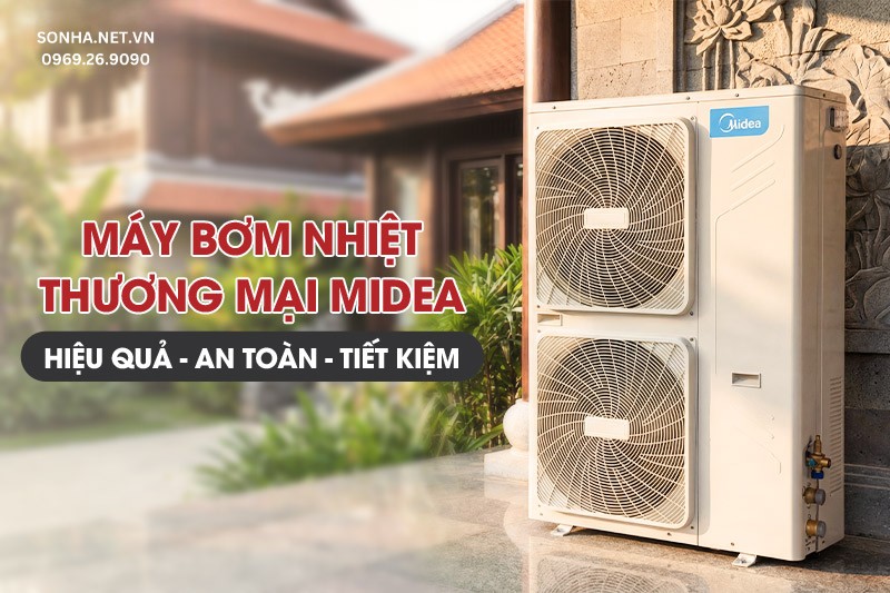 HeatPump thương mại Midea được nhiều c&ocirc;ng tr&igrave;nh lựa chọn