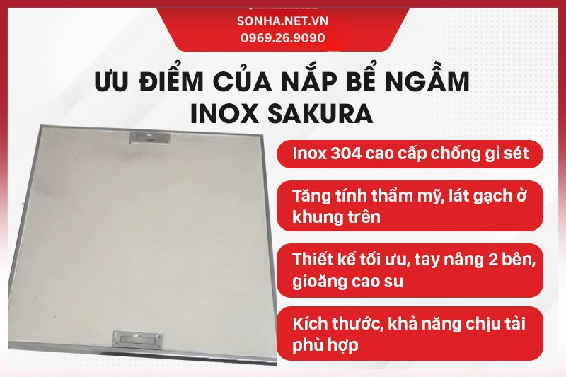 Ưu điểm vượt trội của nắp bể inox ngầm Sakura