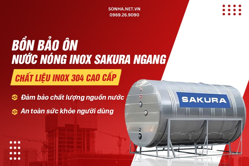Bồn bảo ôn Sakura 2500l có độ bền vượt trội với chất liệu inox 304 cao cấp