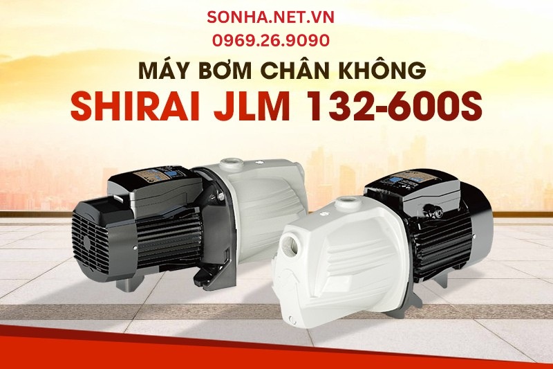 M&aacute;y bơm ch&acirc;n kh&ocirc;ng Shirai lựa chọn ph&ugrave; hợp cho mọi c&ocirc;ng tr&igrave;nh