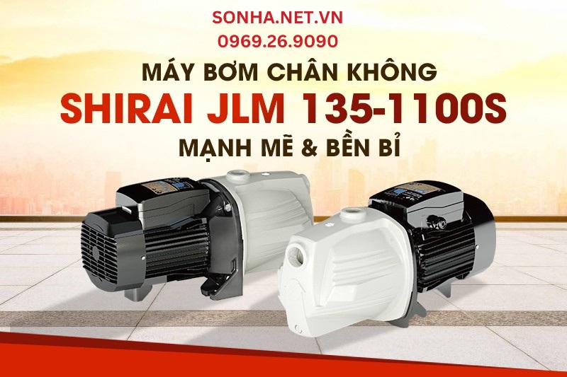 M&aacute;y bơm ch&acirc;n kh&ocirc;ng Shirai JLm 135-1100S mạnh mẽ v&agrave; bền bỉ
