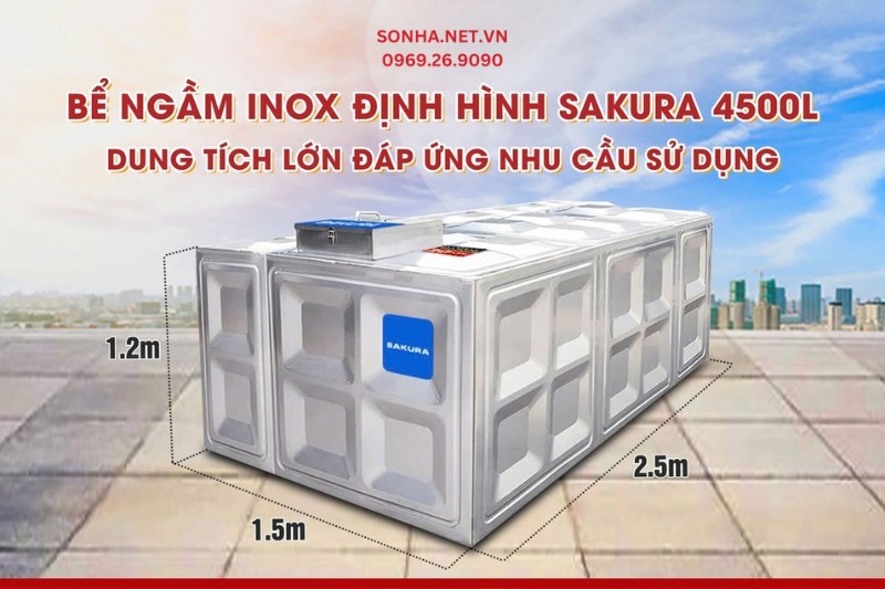 Bể ngầm inox định hình Sakura 4500L đáp ứng tốt nhu cầu sử dụng