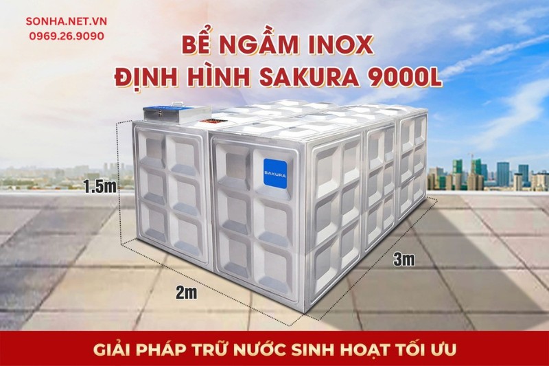 Si&ecirc;u phẩm bể nước ngầm inox định h&igrave;nh Sakura SK.BID9000L