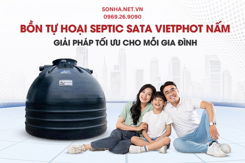 Tìm hiểu chi tiết bồn tự hoại septic SATA nấm 1500L