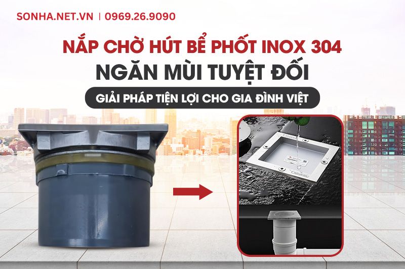 T&igrave;m hiểu chi tiết nắp chờ h&uacute;t bể phốt inox 304