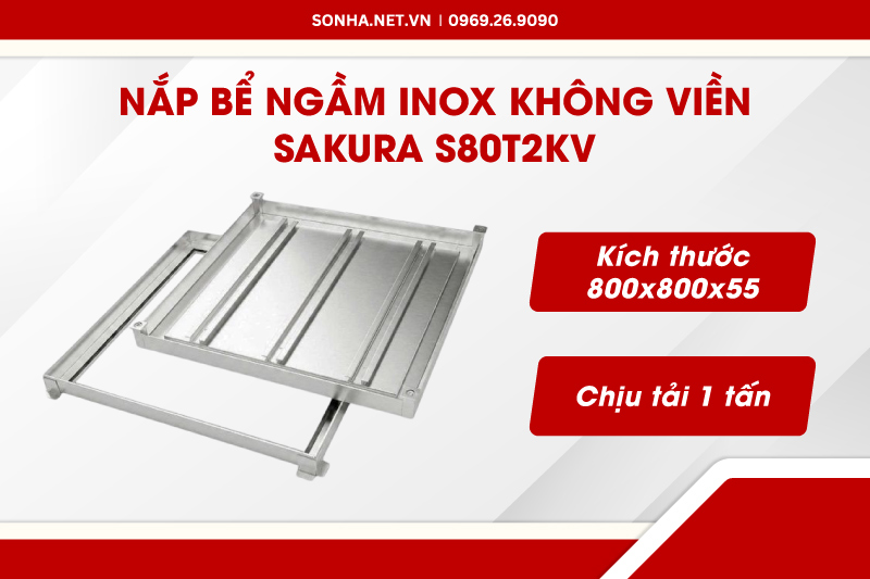 Nắp bể inox 304 Sakura S80T2KV an to&agrave;n tuyệt đối