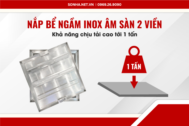 Nắp bể ngầm inox Sakura S45T1VM c&oacute; khả năng chịu tải lớn tới 1 tấn