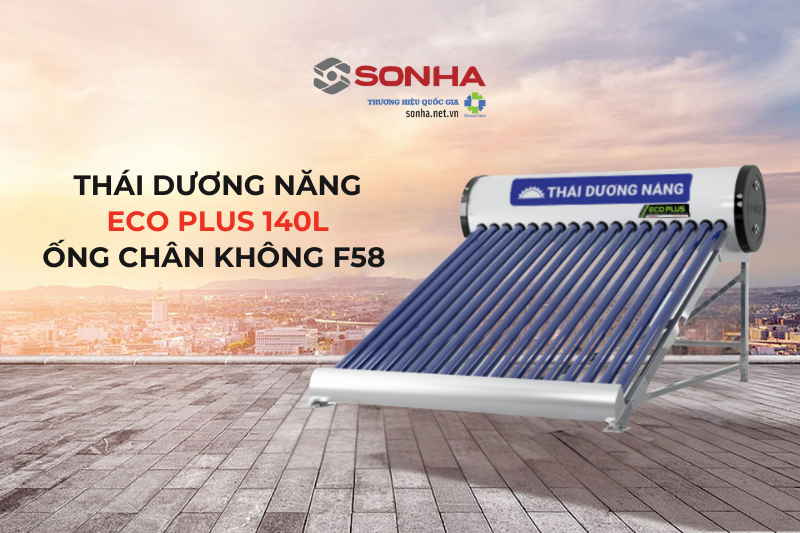 Th&aacute;i dương năng Eco Plus 140L ống chấn kh&ocirc;ng
