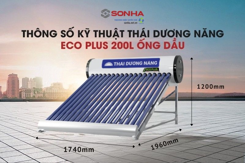 Th&ocirc;ng số k&iacute;ch thước th&aacute;i dương năng Eco Plus 200L ống dầu