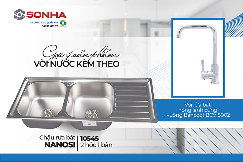 Chậu rửa b&aacute;t đ&ocirc;i Nanosi 10545 v&agrave; v&ograve;i Bancoot BCV 8002