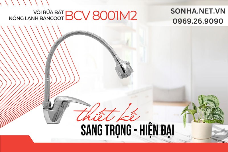 Vòi rửa bát Bancoot BCV 8001M2 thiết kế sang trọng thuận tiện sử dụng