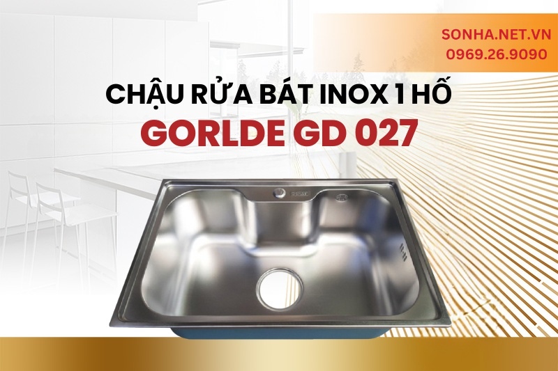 Si&ecirc;u phẩm bồn rửa ch&eacute;n inox 1 hố Gorlde GD 027