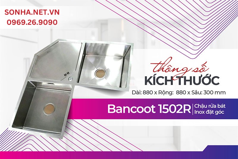Th&ocirc;ng số k&iacute;ch thước chậu inox Bancoot 1502R