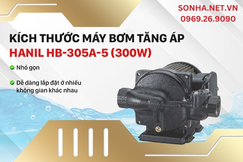 K&iacute;ch thước m&aacute;y bơm tăng &aacute;p điện tử Hanil HB - 305A