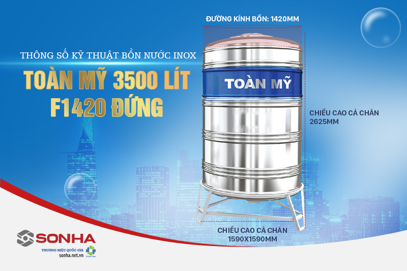 Th&ocirc;ng số kỹ thuật của bồn Inox To&agrave;n Mỹ 3500L đứng F1420
