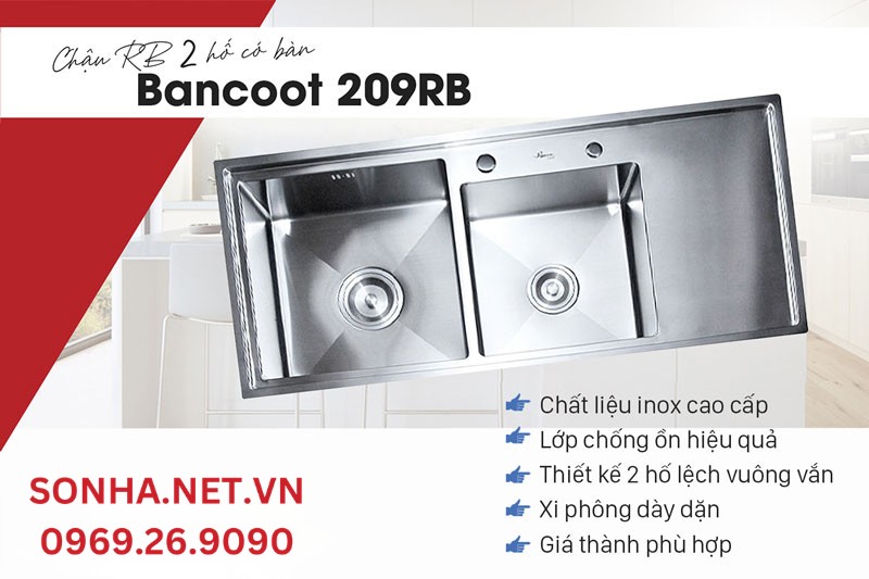 5 ưu điểm vượt trội chậu rửa đ&ocirc;i Bancoot 209RB 