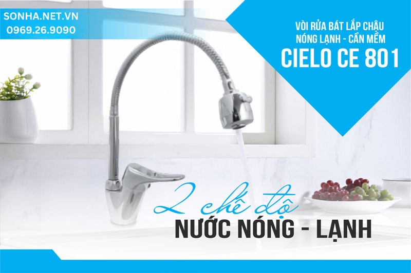 Vòi chậu rửa bát Cielo CE 801 2 chế độ nước nóng lạnh tiện lợi