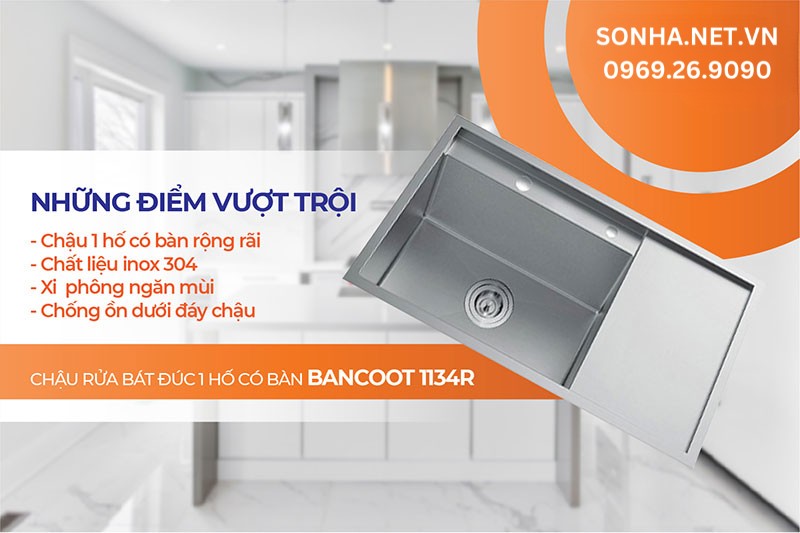 4 ưu điểm nổi bật chậu rửa b&aacute;t 1 hố 1 b&agrave;n Bancoot 1134R