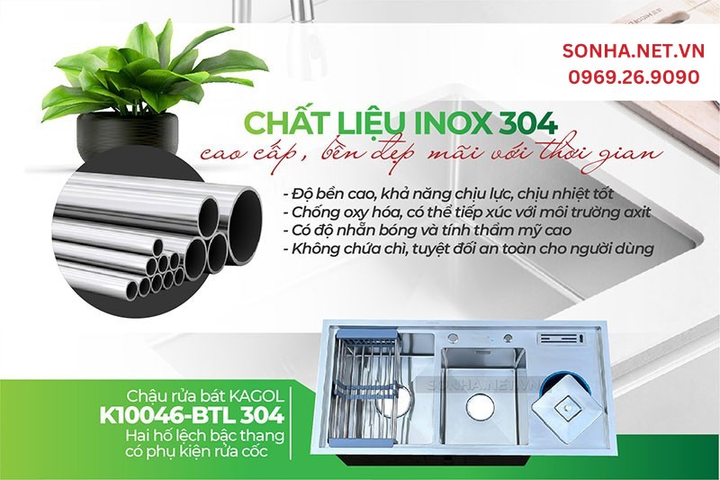 Kagol K10048-BT 304 được ưa chuộng nhờ 4 ưu điểm inox 304