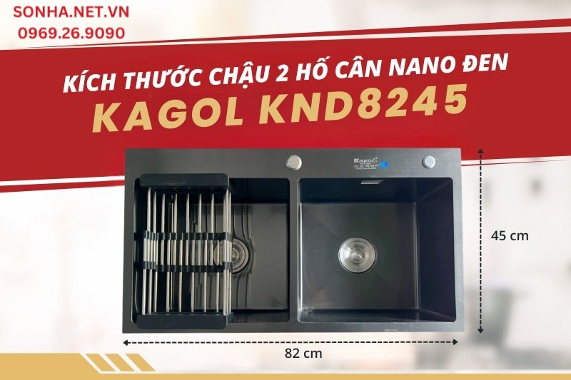 K&iacute;ch thước chậu rửa b&aacute;t ch&eacute;n Kagol KND8245 2 hố c&acirc;n