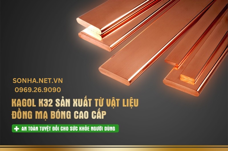 Kagol K32 làm từ chất liệu đồng mạ bóng cao cấp
