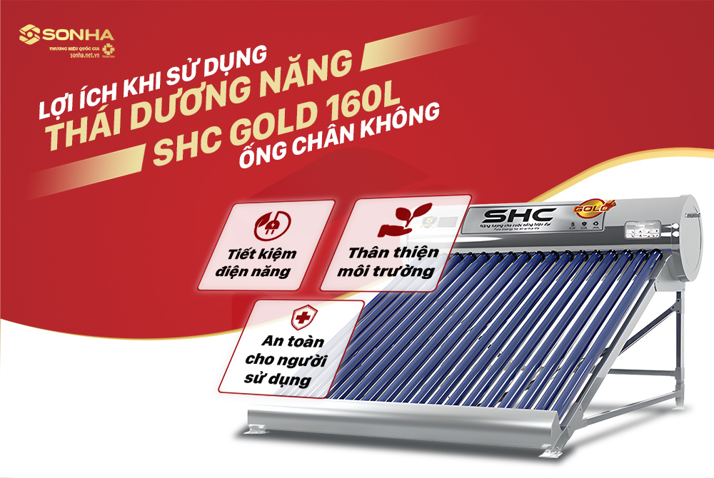 Lợi &iacute;ch khi sử dụng th&aacute;i dương năng SHC 160l ống ch&acirc;n kh&ocirc;ng